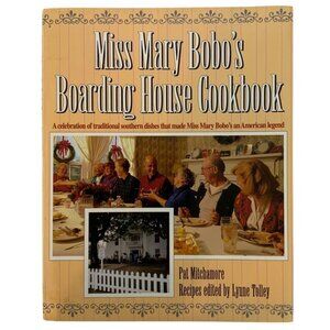 Miss Mary Bobos Boarding House Cookbook by Pat Mitchamore Rutledge Hill 1994